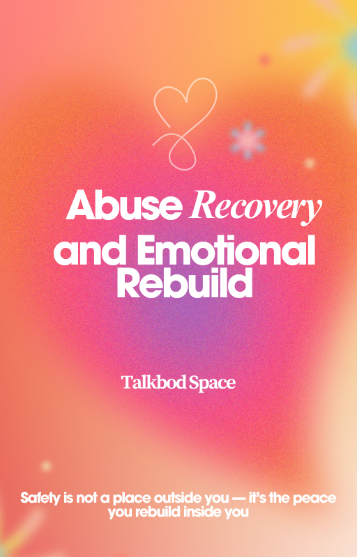 Therapeutic 30-Day Abuse Recovery and Emotional Rebuilding Guide